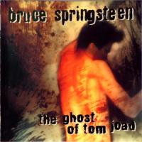Springsteen Bruce - the ghost of tom joad 