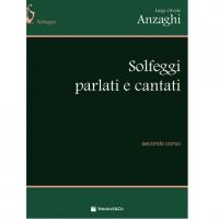 ANZAGHI Solfeggi parlati e cantati Secondo corso - Carisch