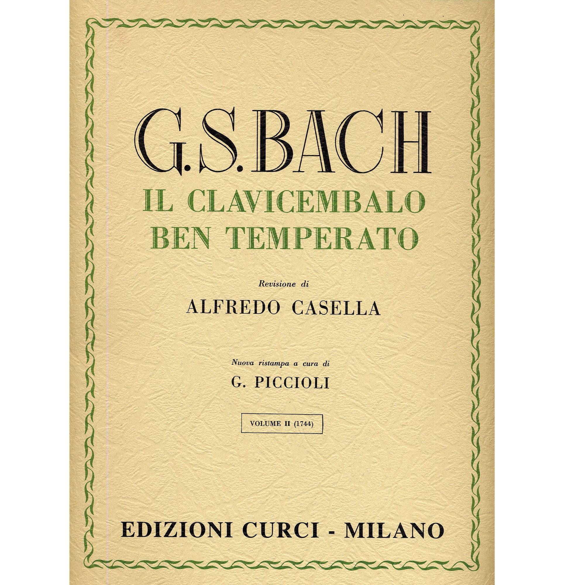 Bach il clavicembalo ben temperato Piccioli vol II (Casella) - Edizione Curci