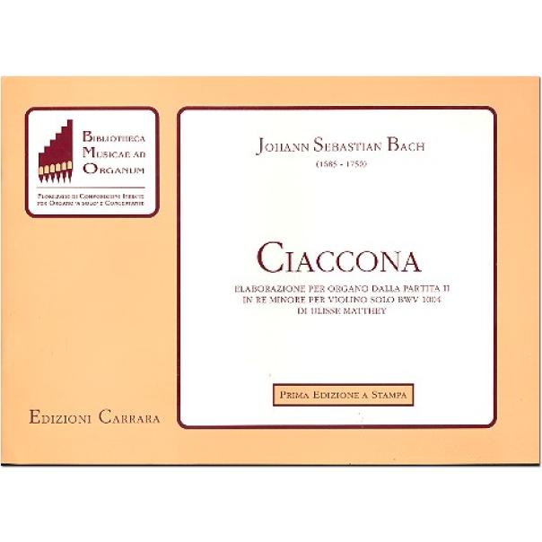 Bach Ciaccona (Matthey) - Edizioni Carrara