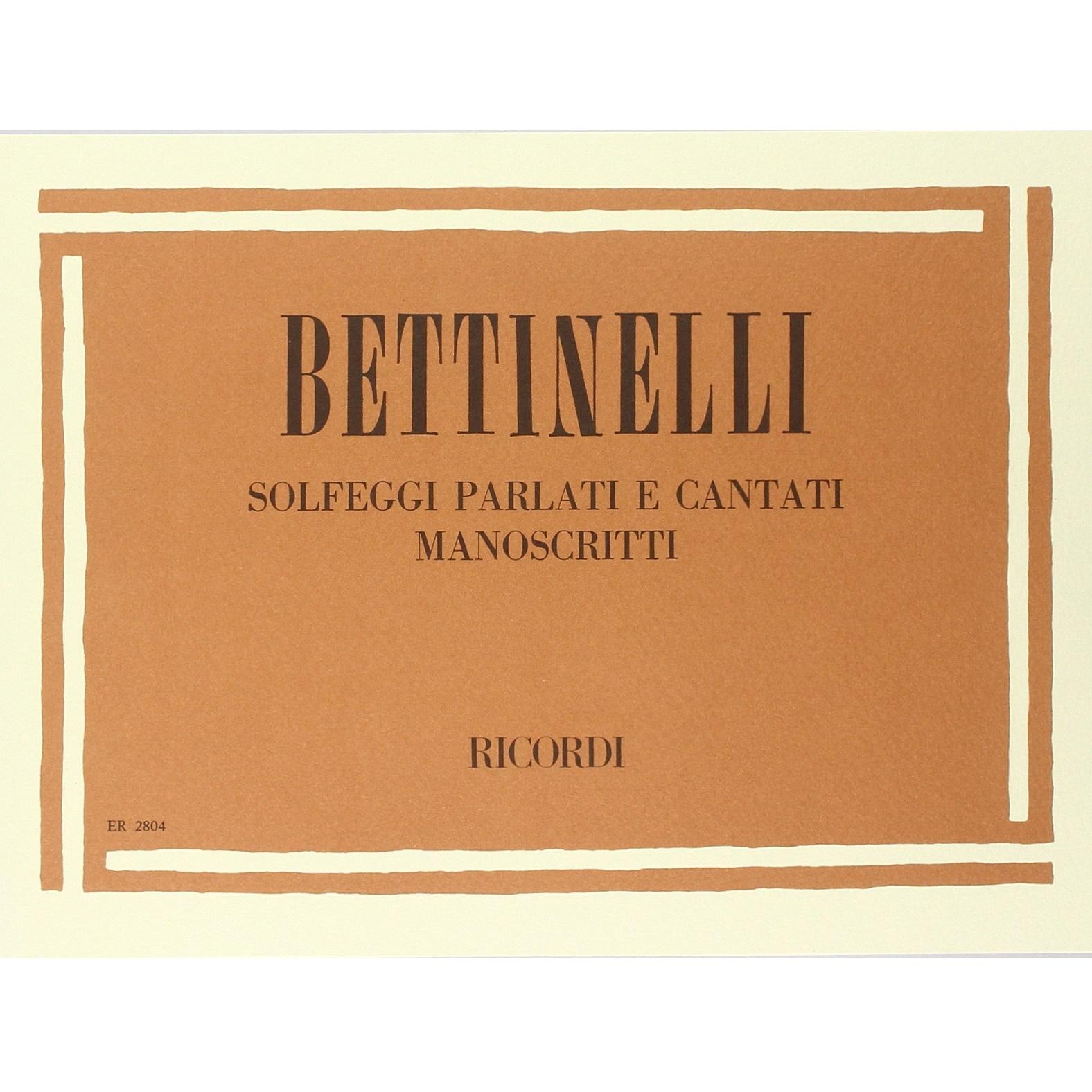 Bettinelli  B    Solfeggi  parlati  e  cantati  manoscritti - Ricordi