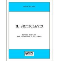 Bianchi S. Il Setticlavio - Intra's Edizioni Musicali