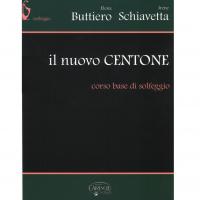 Buttiero E. Schiavetta I. Il nuovo CENTONE corso base di Solfeggio - Carish