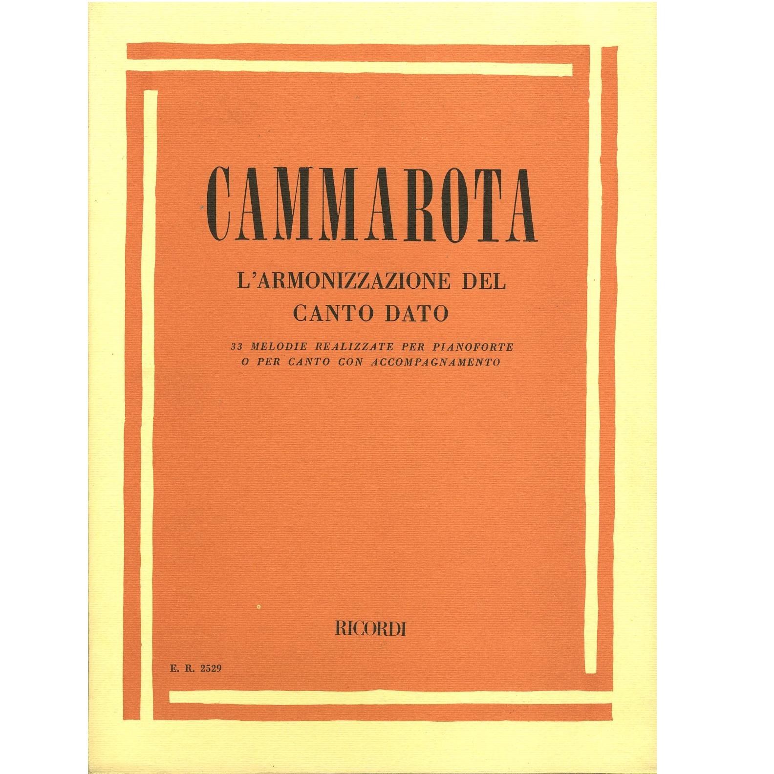 Cammarota L'Armonizzazione del canto dato. 33 melodie realizzate per pianoforte o per canto con accompagnamento - RICORDI