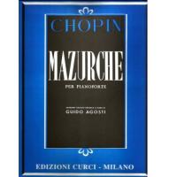 Chopin Mazurche per pianoforte (Agosti) - Edizione curci milano