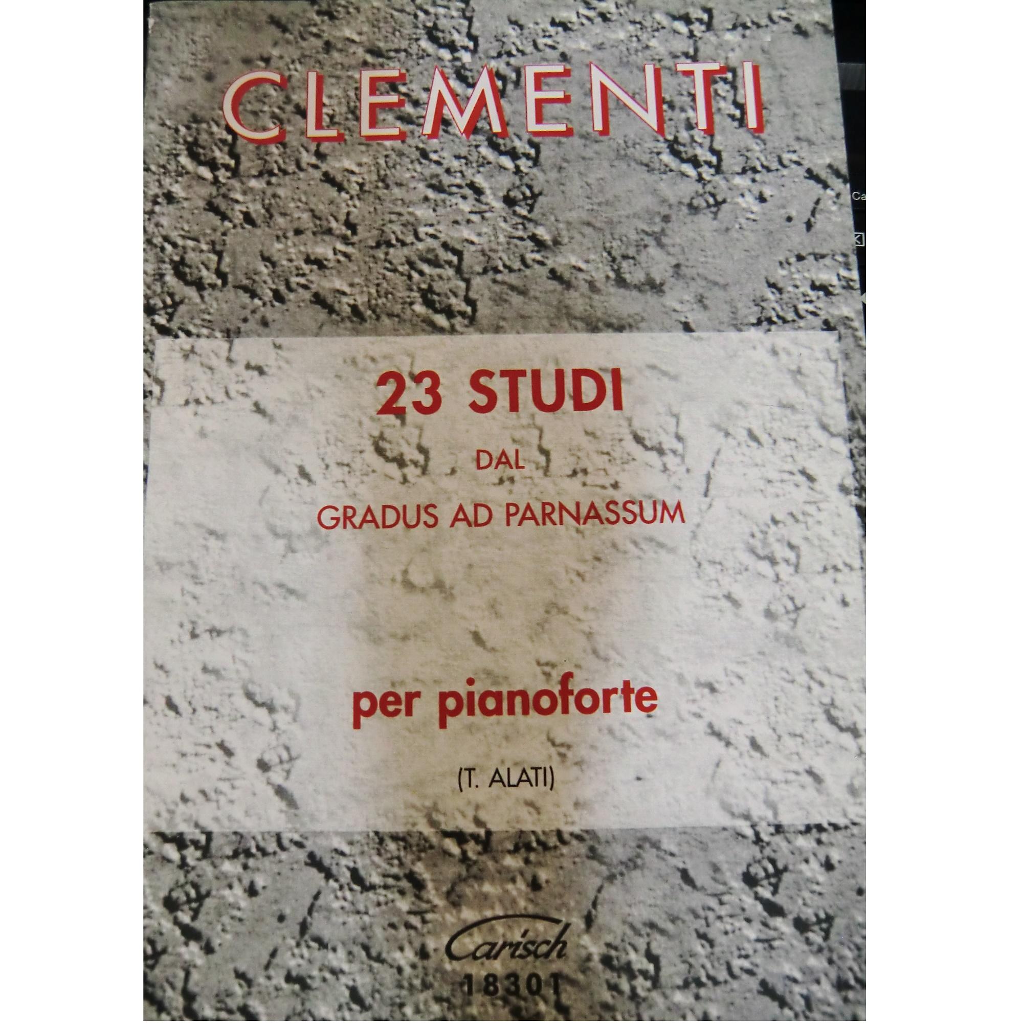 Clementi 23 STUDI dal gradus ad parnassum per pianoforte (Alati) - Carisch