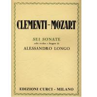 Clementi - Mozart sei sonate (Longo) Edizione Curci - Milano