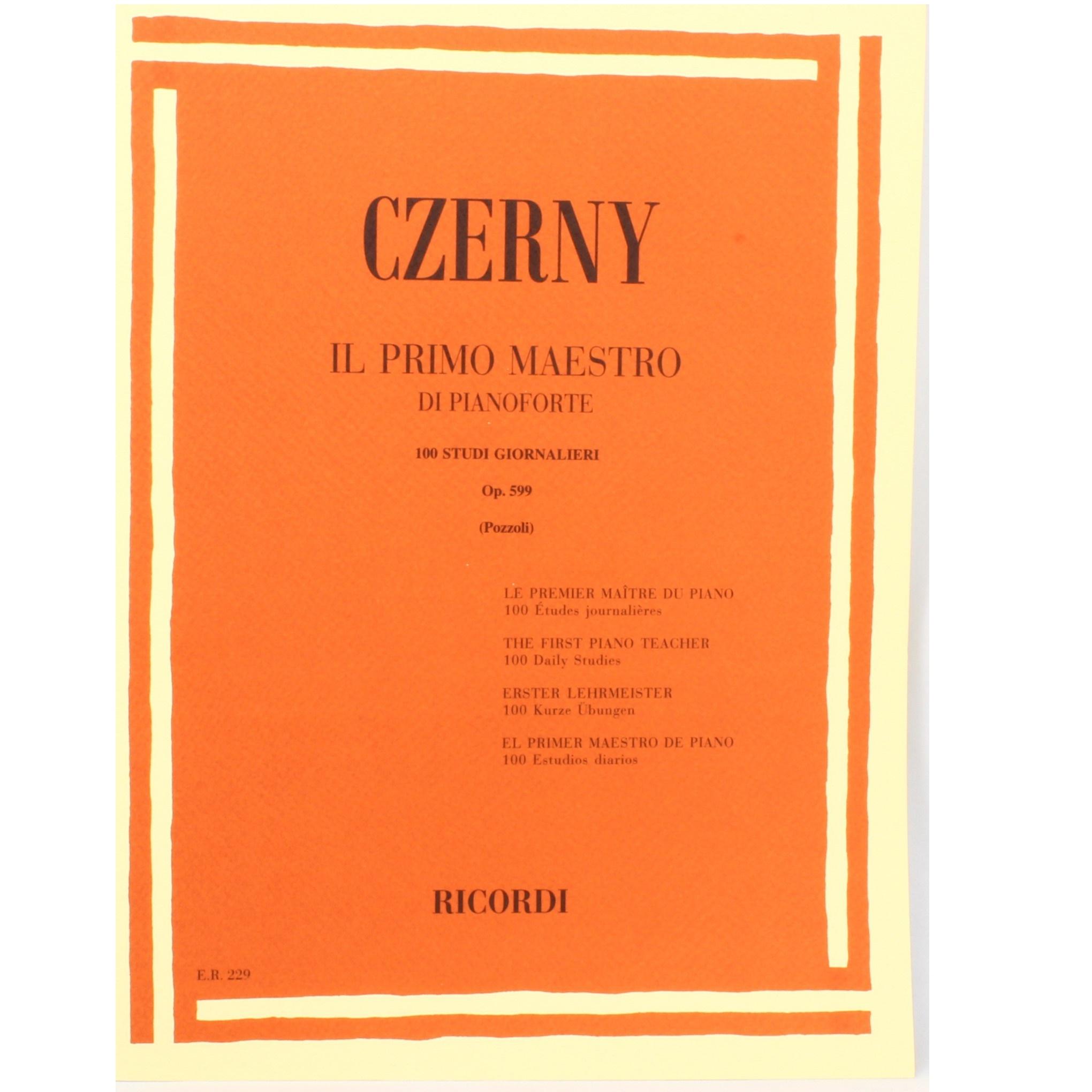 Czerny IL PRIMO MAESTRO DI PIANOFORTE 100 studi giornalieri Op. 599 (Pozzoli) - Ricordi