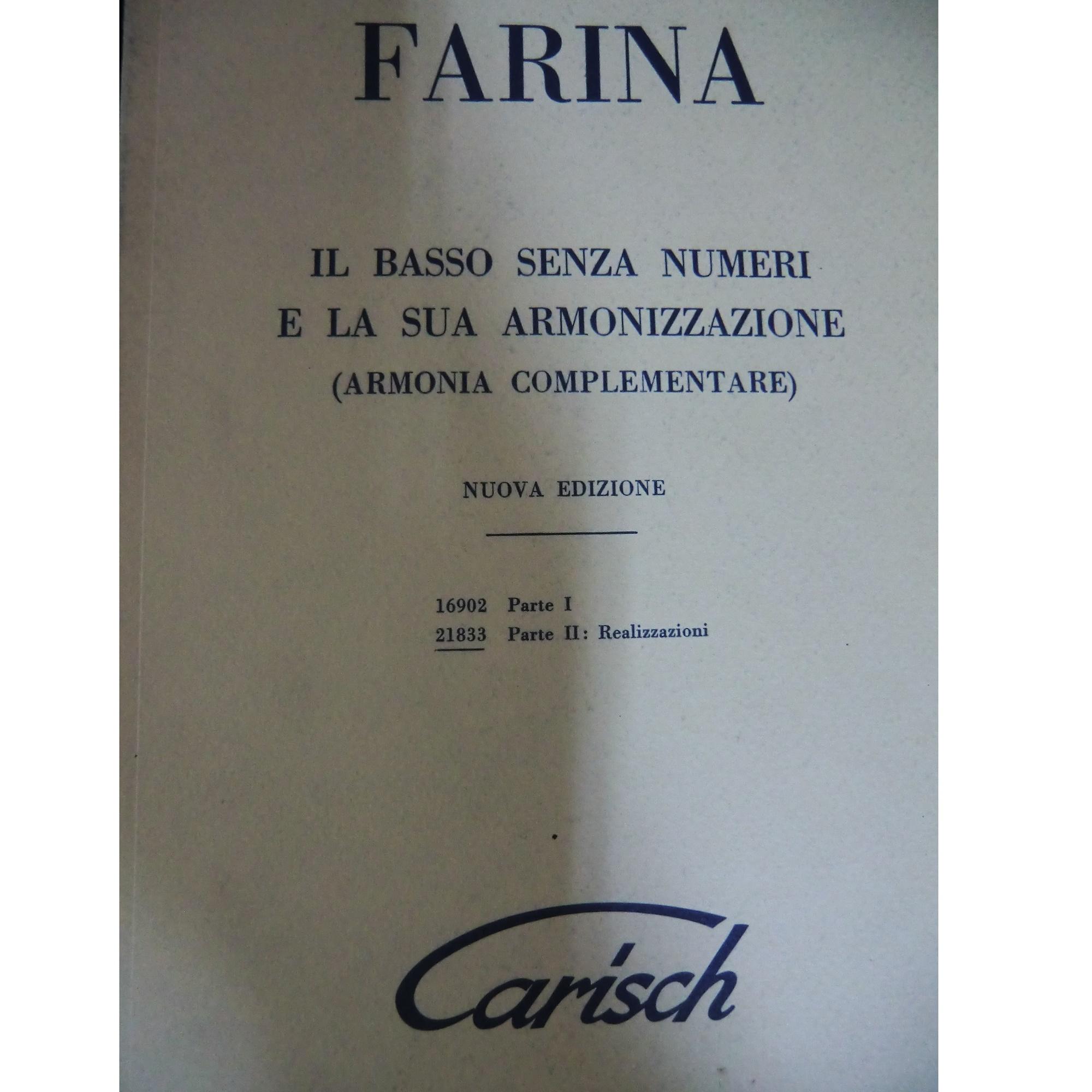 Farina Il Basso senza numeri e la sua armonizzazione Nuova Edizione Parte II : Realizzaioni