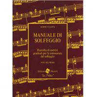 Fulgoni MANUALE DI SOLFEGGIO Raccolta di esercizi graduali per la conoscenza del solfeggio VOLUME PRIMO - Edizioni Musicali 