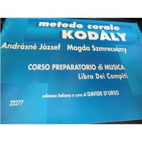 KodÃ ly metodo corale Corso preparatorio di Musica Libro dei Compiti (D'Urso) - Carisch