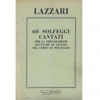 Lazzari 60 SOLFEGGI CANTATI per la preparazione all'esame di licenza del corso di solfeggio  Edizioni CRISOPOLI