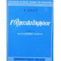 Liszt II Rapsodia Ungherese (Longo) - Edizioni Curci Milano