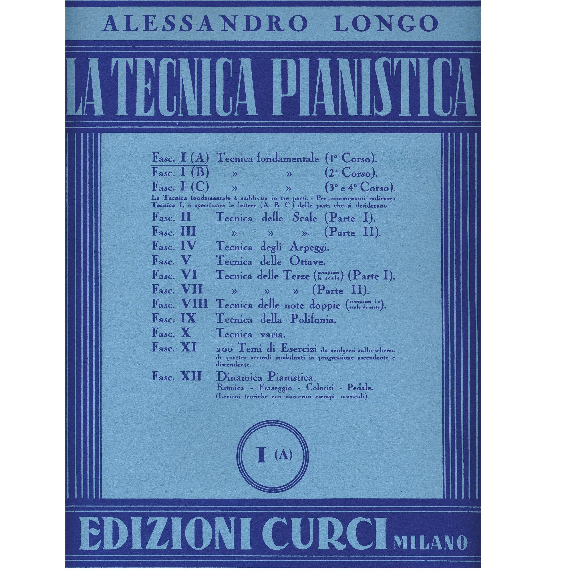 Longo La tecnica pianistica I A - Edizioni Curci Milano