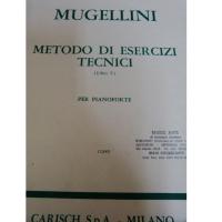Mugellini Metodo di esercizi tecnici (Libro V) per pianoforte - Carisch
