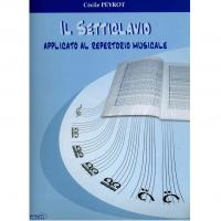 Peyrot Il setticlavio Applicato al repertorio musicale - Progetti sonori