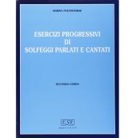 Poltronieri Esercizi progressivi di Solfeggi parlati e cantati SECONDO CORSO - Edizioni S.E.D.A.M._1