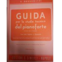 Rossomandi GUIDA per lo studio tecnico del pianoforte Divisa in 8 Volumi con testo Inglese e Spagnolo (Rosati) Fascicolo IV - Edizioni S. Simeoli