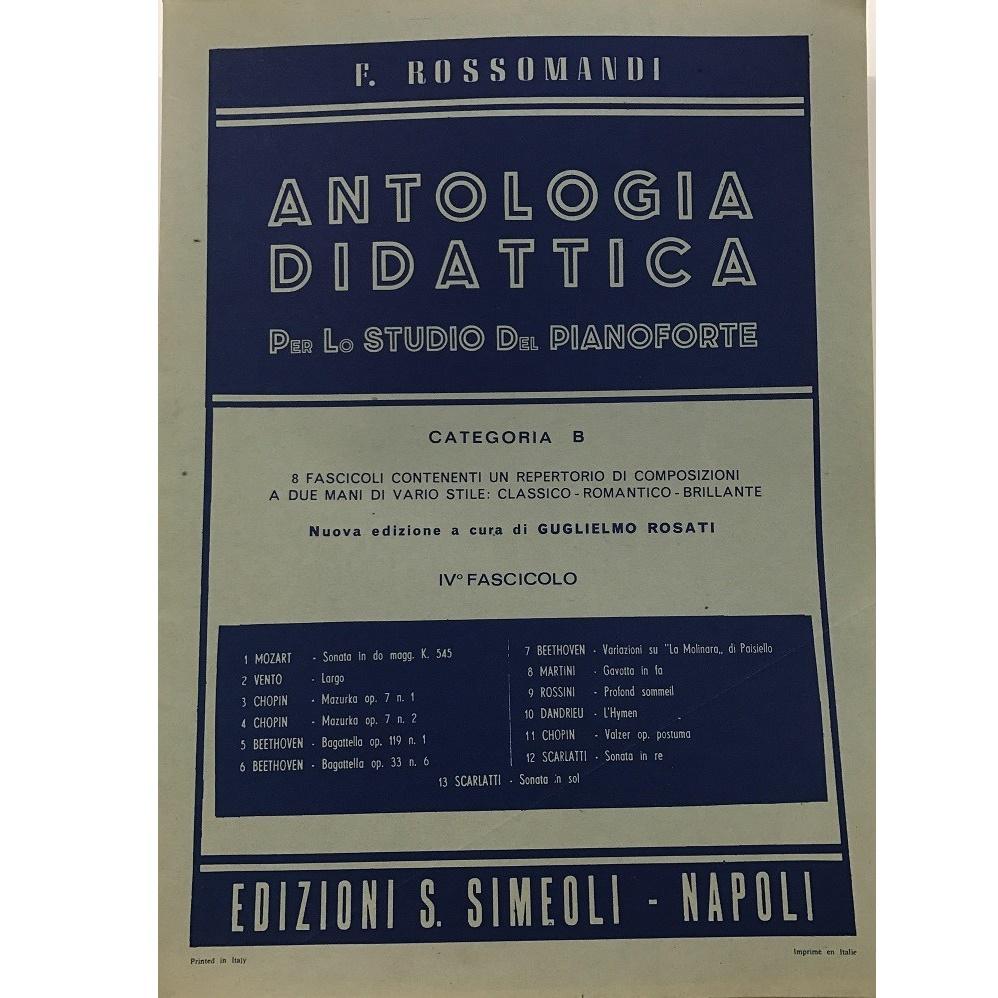 Antologia Didattica per lo studio del pianoforte Categoria - B (Rosati) Fascicolo IV
