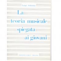 SchinitÃ  La teoria musicale spiegata ai giovani - Edizioni Curci Milano 