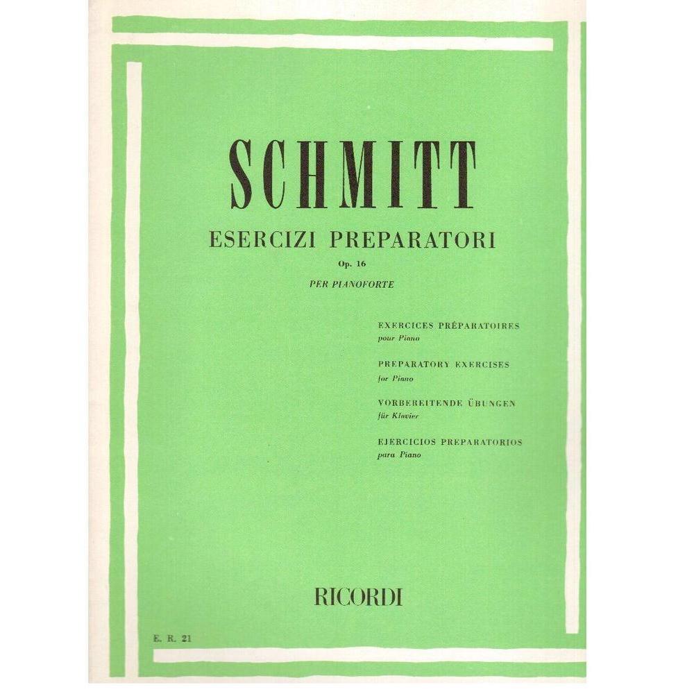 Schmitt Esercizi preparatori Op. 16 per pianoforte - Ricordi