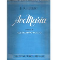 Schubert Ave Maria (Longo) - Edizioni Curci Milano