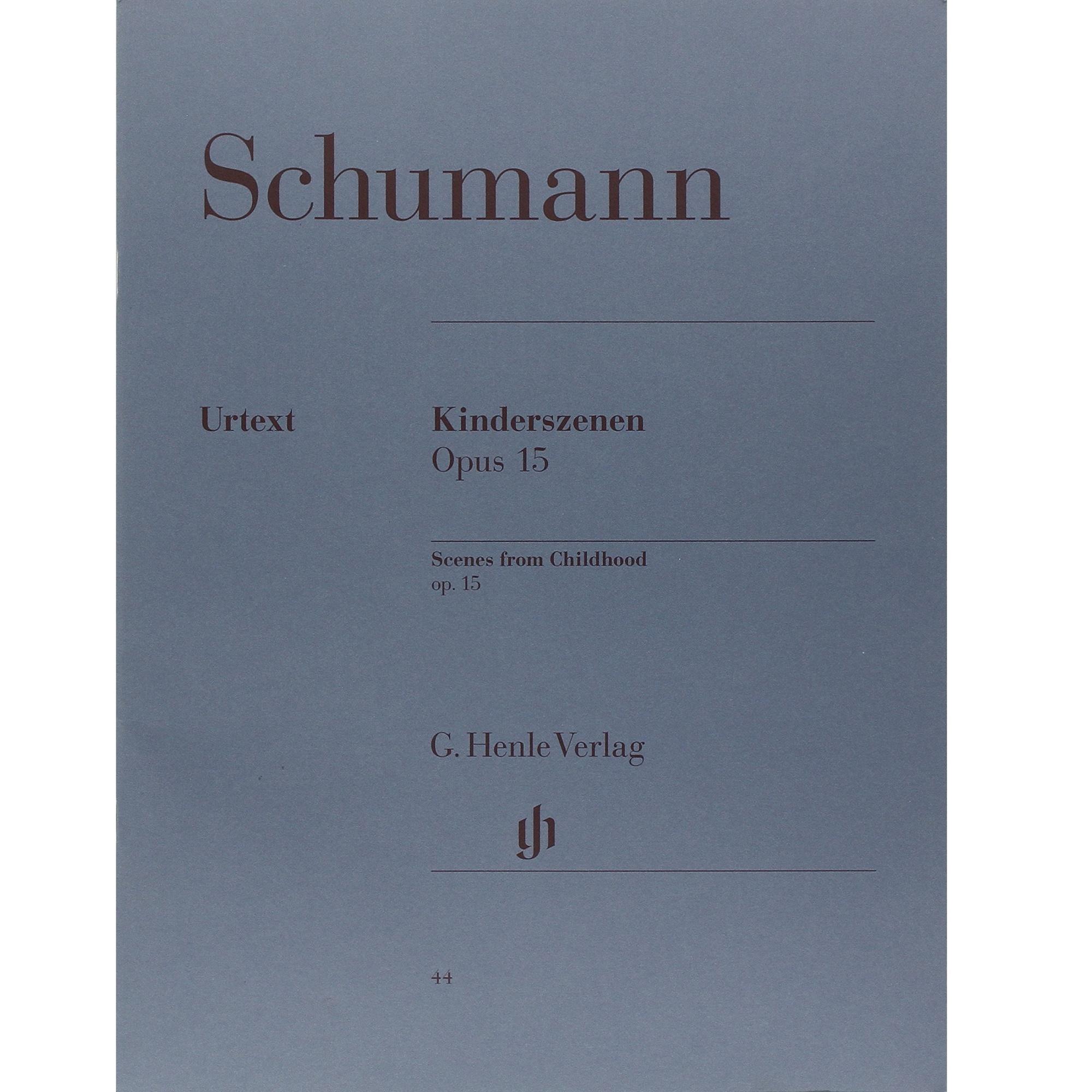 Schumann Kinderszenen Opus 15 Scenes from Childhood op. 15 Urtext - Verlag