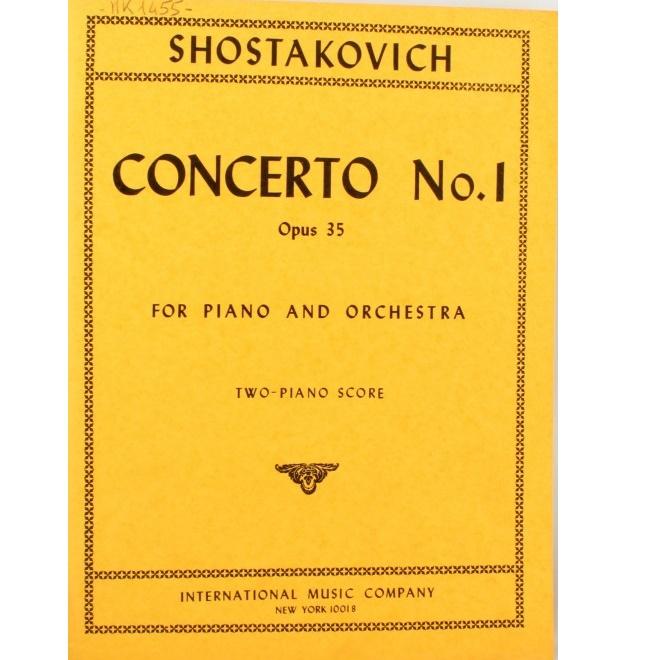 Shostakovich Concerto No. 1 Opus 35 for piano and orchestra two-piano score- International music company New York 10016