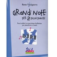 Vinciguerra Grandi note per 2 piccoli pianisti Pezzi celebri in trascrizione facilissima per pianoforte a 4 mani - Curci young