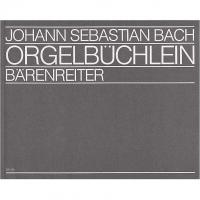 Bach Orgelbuchlein - Barenreiter 