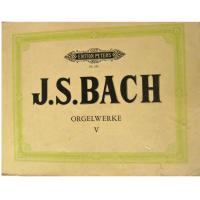 Bach Orgelwerke V - Edition Peters 
