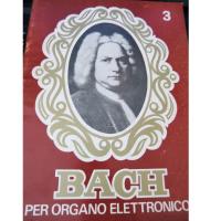 Bach per organo elettronico 3 - BÃ¨rben
