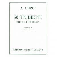 Curci 50 Studietti Melodici e progressivi per Viola (Trascrizione dall'op. 22 per violino) - Edizioni Curci Milano_1