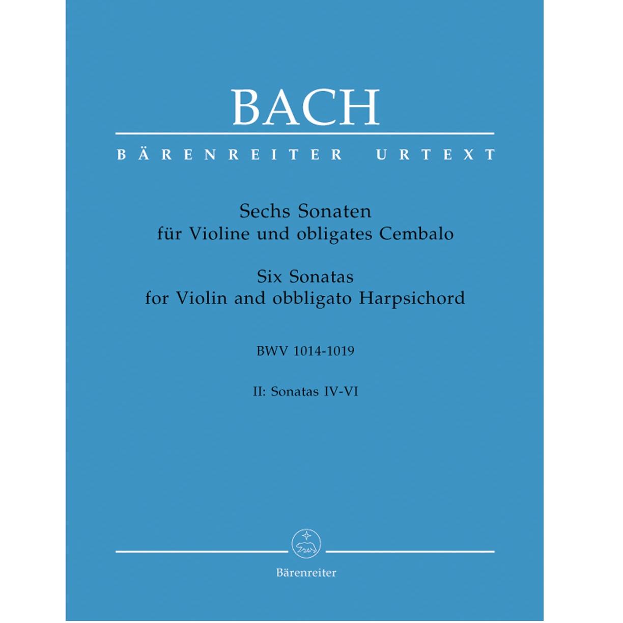 Bach Six Sonatas for Violin and obbligato Harpsichord BWV 1014 - 1019 II: Sonatas IV-VI - Barenreiter 