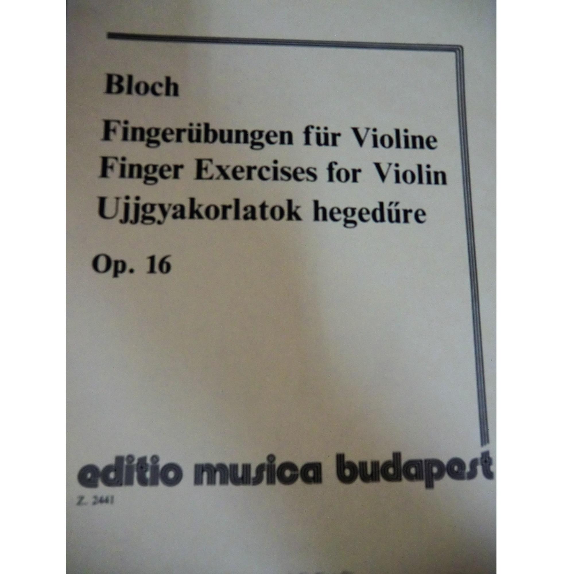 Bloch Finger Exercise for Violin Op. 16 - Editio Musica Budapest