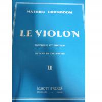 Crickboom Le Violon Theorique et pratique II - Schott Freres