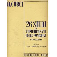 Curci 26 Studi di Cambiamenti delle posizioni per violino tratti dalla 