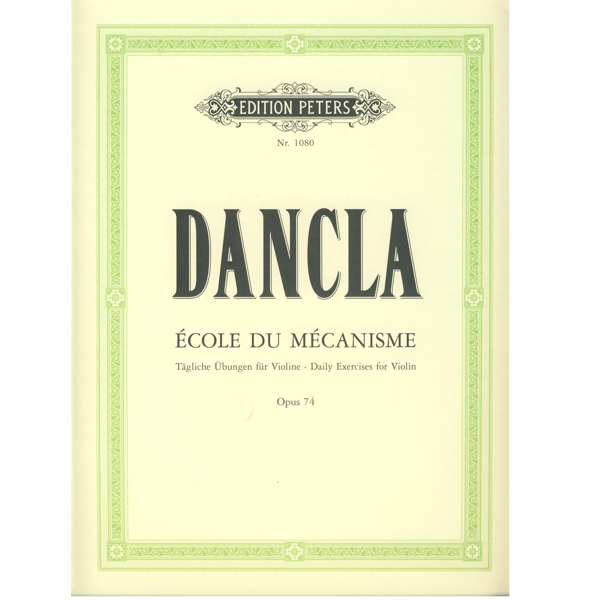 Dancla Ecole du mecanisme Daily exercises for Violin Opus 74 - Edition Peters