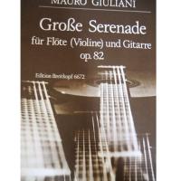 Giuliani Grobe Serenade fur Flote (Violine) und Gitarre Op. 82 - Edition Breitkopf 6672_1