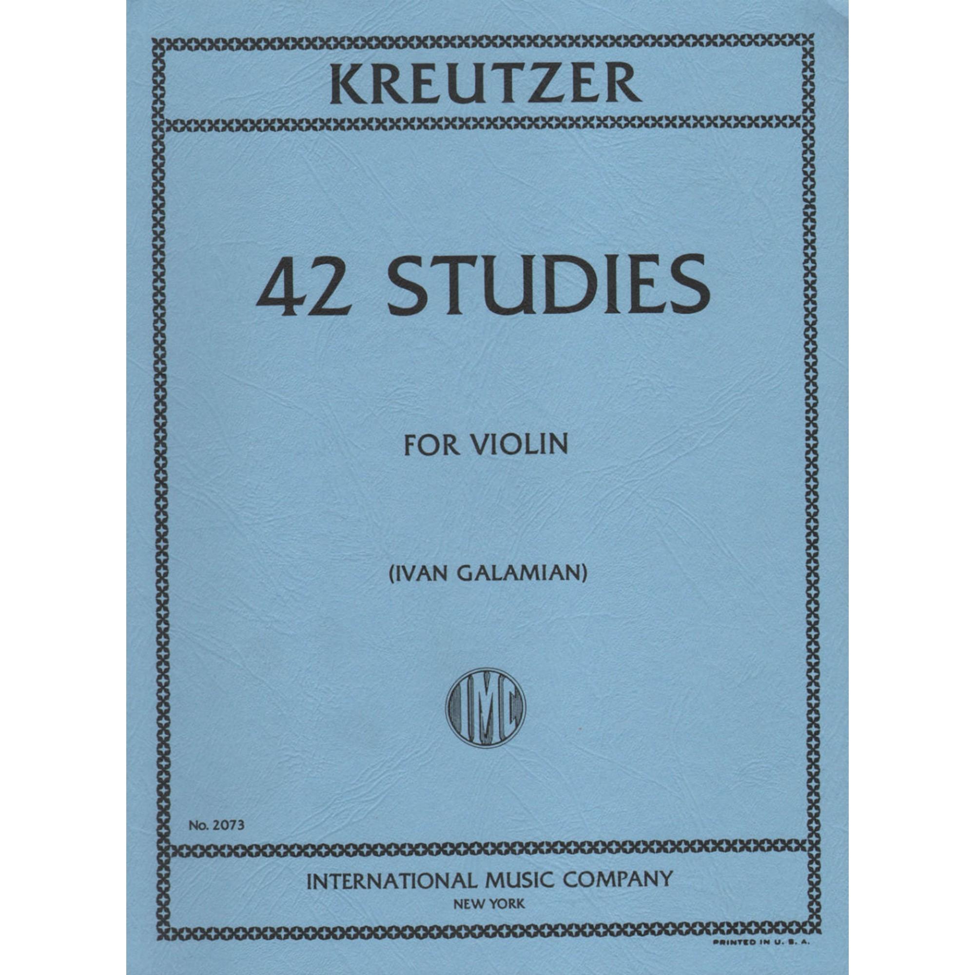 Kreutzer 42 Studies for Violin (Ivan Galamian) - International Music Company 