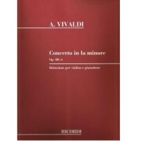 A. VIVALDI Concerto in la minore Op. III. 6 Riduzione per violino e pianoforte - Ricordi