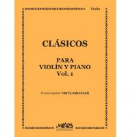 ClÃ sicos Para ViolÃ¬n y  Piano Vol. 1 TranscripciÃ²n: Fritz Kreisler - Melos Ediciones Musicales 