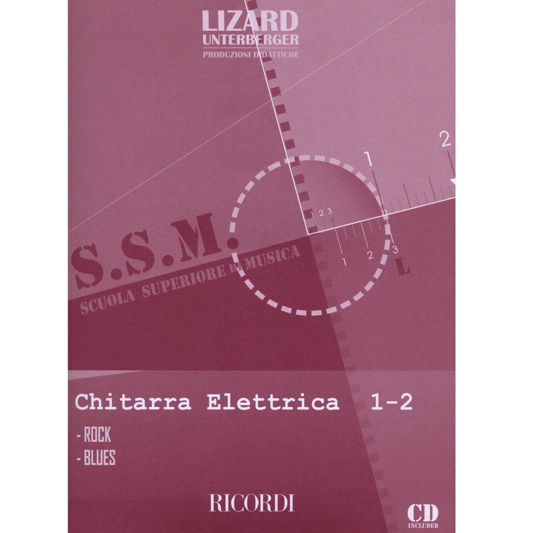 Lizard Scuola superiore di musica Chitarra Elettrica 1-2 - Rock - Blues - Ricordi