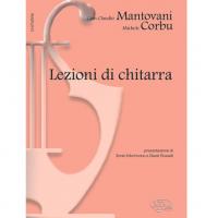 Mantovani - Corbu Lezioni di Chitarra tecniche e musiche - Carisch
