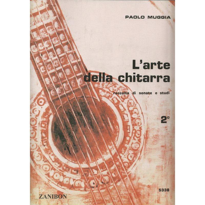 Paolo Muggia L' arte della chitarra Raccolta di sonate e studi 2Â° - Zanibon