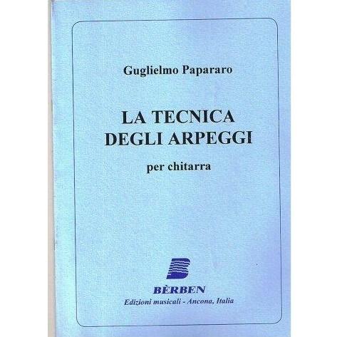 La Tecnica Degli Arpeggi per chitarra classica - BÃ¨rben 