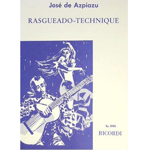 Jose de Azpiazu Rasgueado - Technique - Ricordi