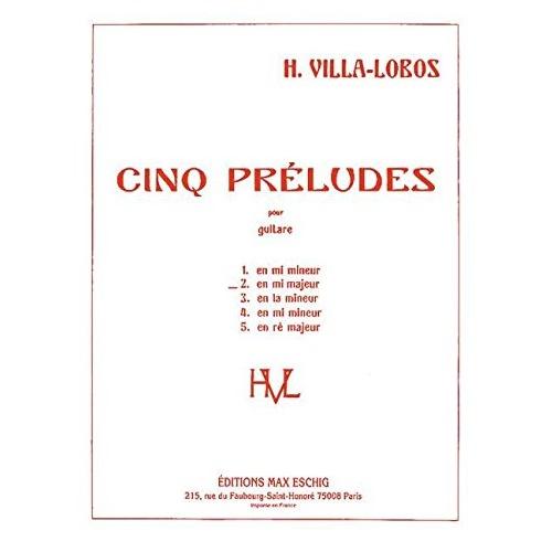Cinq prÃ¨ludes pour guitare 2 en do mineur - Editions Max Eschig