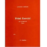 Antonio Carraro Primi Esercizi per lo studio del flauto 5578 - G. Zanibon