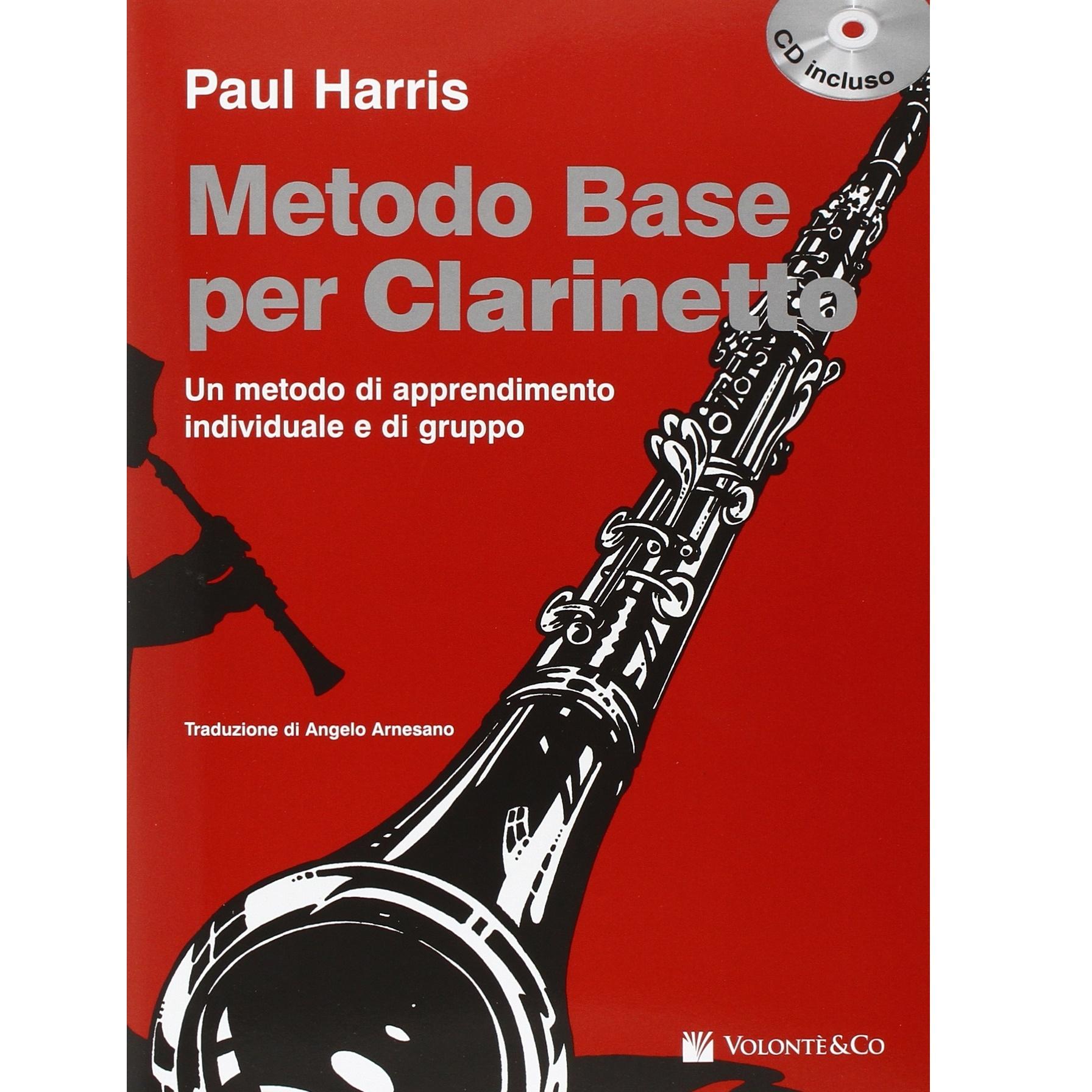 Paul Harris Metodo Base per Clarinetto - VolontÃ¨ & Co
